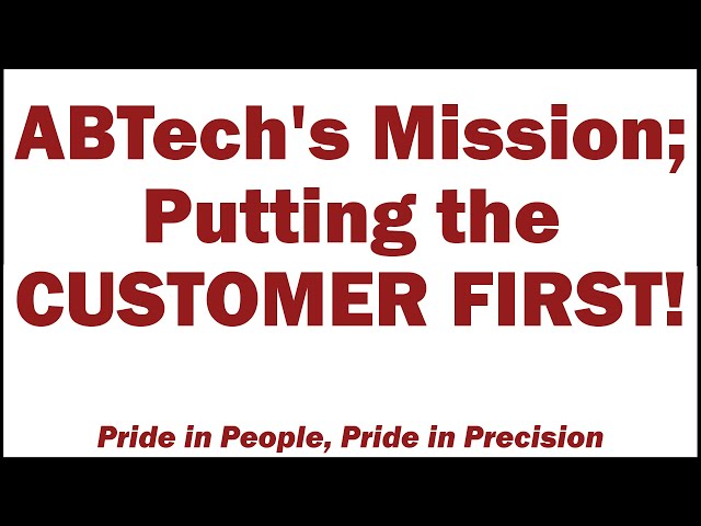 Our Mission - Putting the Customer First | ABTech